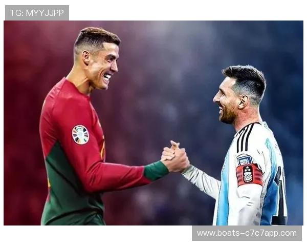 足球球星的独特风格与技术特点分析:从梅西到C罗的全方位对比 足球球星的独特风格与技术特点分析:从梅西到C罗的全方位对比